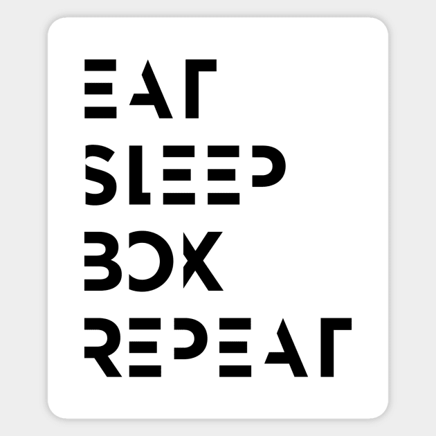 Eat. Sleep. Box. Repeat. Sticker by enricoalonzo